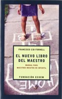 Manual para maestros novatos de infantil : el nuevo libro del maestro