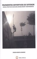 PAVIMENTOS DEPORTIVOS DE EXTERIOR (Spanish Edition)