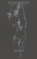 Rita Ackermann: Hidden