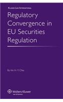 Regulatory Convergence in EU Securities Regulation