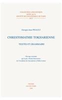 Chrestomathie Tokharienne: Textes Et Grammaire