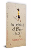 Footprints of Childhood in the Dust