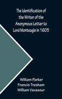 Identification of the Writer of the Anonymous Letter to Lord Monteagle in 1605