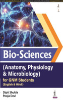Bio-Sciences (Anatomy, Physiology & Microbiology) for GNM Students