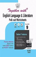 Together with English Language & Literature Pullout Worksheets for Class 9 (New Edition 2021-2022)