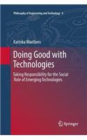 Doing Good with Technologies: