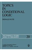 Topics in Conditional Logic