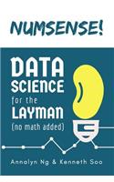 Numsense! Data Science for the Layman