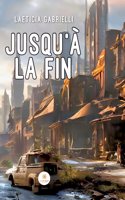 Jusqu'à la fin