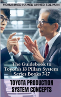Guidebook to Toyota's 13 Pillars System - Series Books 7 to 17