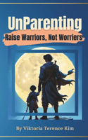 UnParenting