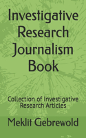 Investigative Research Journalism Book