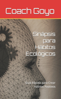 Sinápsis para Hábitos Ecológicos