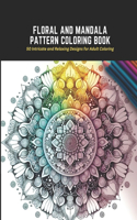 Floral and Mandala Pattern Coloring Book