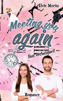 Meeting you again - Fast verheiratet