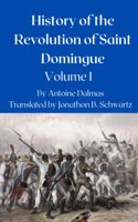 History of the Revolution of Saint Domingue