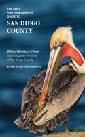 Bird Photographer's Guide to San Diego County