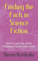Finding the Facts in Science Fiction