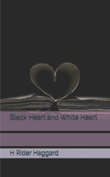 Black Heart and White Heart