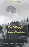 Die Mitgift Seines Bruders