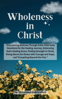 Wholeness in Christ