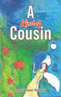 Kind of Cousin