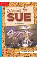 Reading Wonders Leveled Reader Digging for Sue: On-Level Unit 6 Week 3 Grade 2