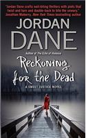 Reckoning for the Dead