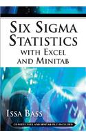 Six SIGMA Statistics with Excel and Minitab