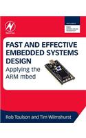 Fast and Effective Embedded Systems Design