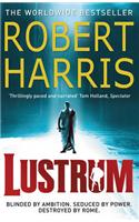 Lustrum: (Cicero Trilogy 2)(Cicero Trilogy)