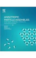 Anisotropic Particle Assemblies