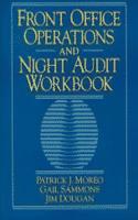 Front Office Operations and Night Audit Workbook