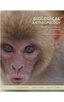 Biological Anthropology: The Natural History of Humankind