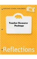 Harcourt School Publishers Reflections California: Teacher Resource Package Grade K