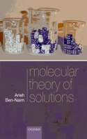 Molecular Theory of Solutions