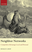 Neighbor Networks: Competitive Advantage Local and Personal(English)