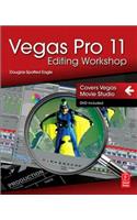 Vegas Pro 11 Editing Workshop