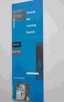 Towards the Learning Society (Cassell Education) Paperback â€“ 1 January 1994