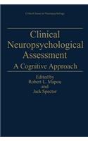 Clinical Neuropsychological Assessment