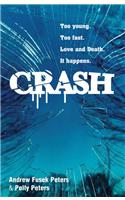 Crash: A Story of Love and Death(Bite)