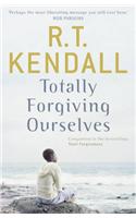 Totally Forgiving Ourselves