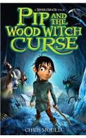 Spindlewood: Pip and the Wood Witch Curse