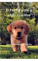 El Perrito café y otros cuentos