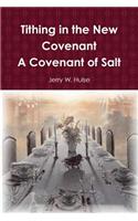 Tithing in the New Covenant