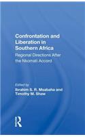 Confrontation and Liberation in Southern Africa