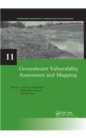 Groundwater Vulnerability Assessment and Mapping: Iah-Selected Papers, Volume 11