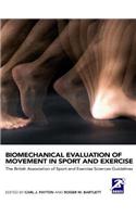 Biomechanical Evaluation of Movement in Sport and Exercise