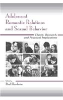 Adolescent Romantic Relations and Sexual Behavior