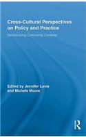 Cross-Cultural Perspectives on Policy and Practice